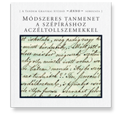 Módszeres tanmenet a szépíráshoz aczéltollszemekkel