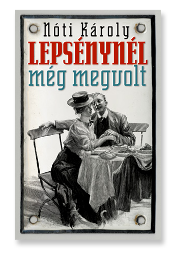 Lepsénynél még megvolt