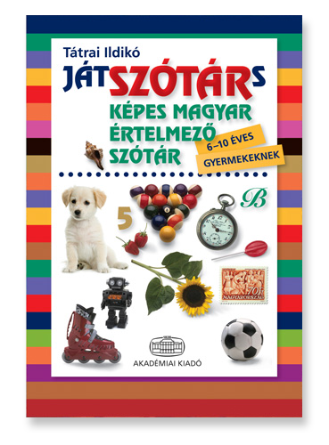 Játszótárs – Képes magyar értelmező szótár